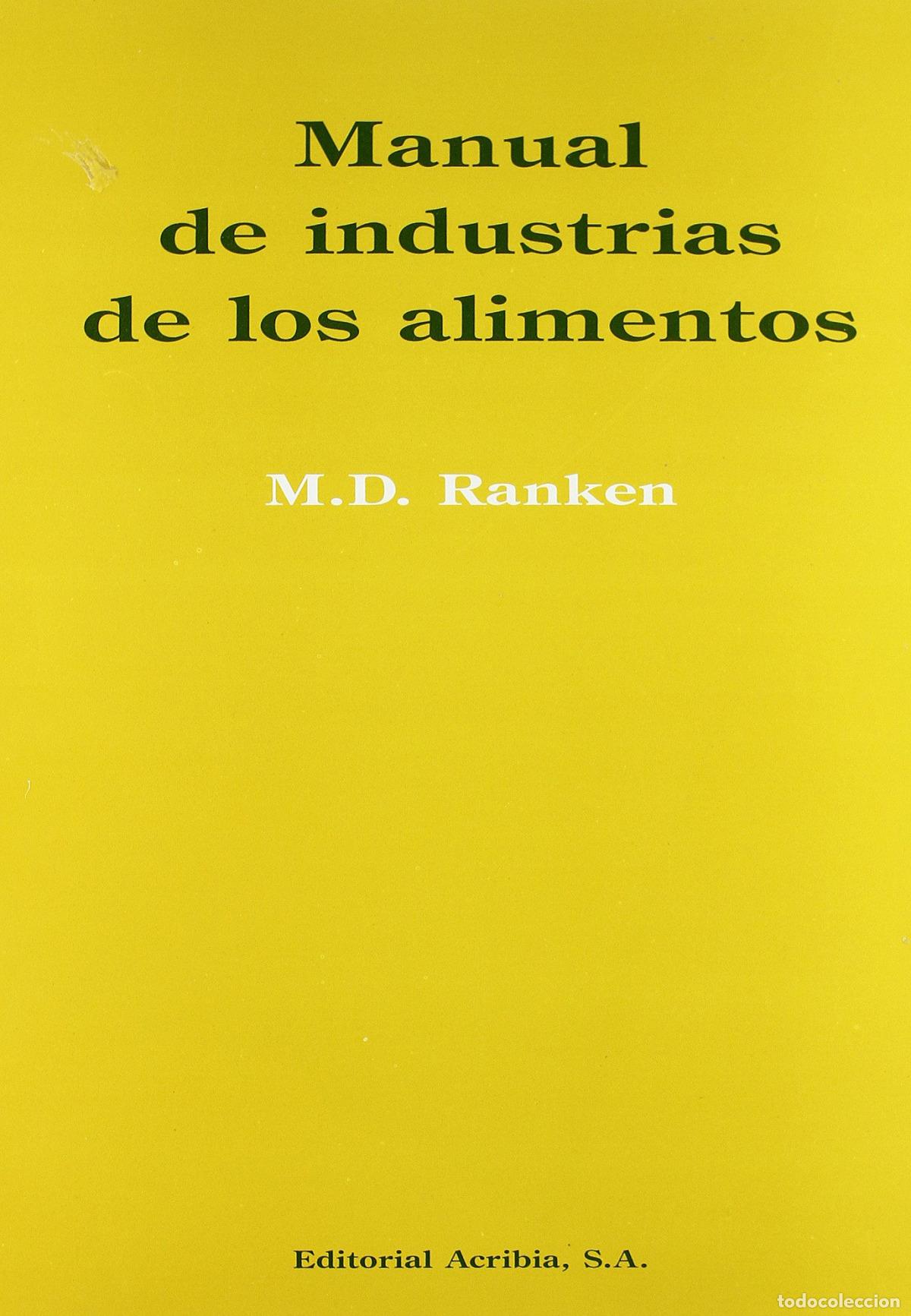 books: MANUAL DE INDUSTRIAS DE LOS ALIMENTOS - Ranken, M D