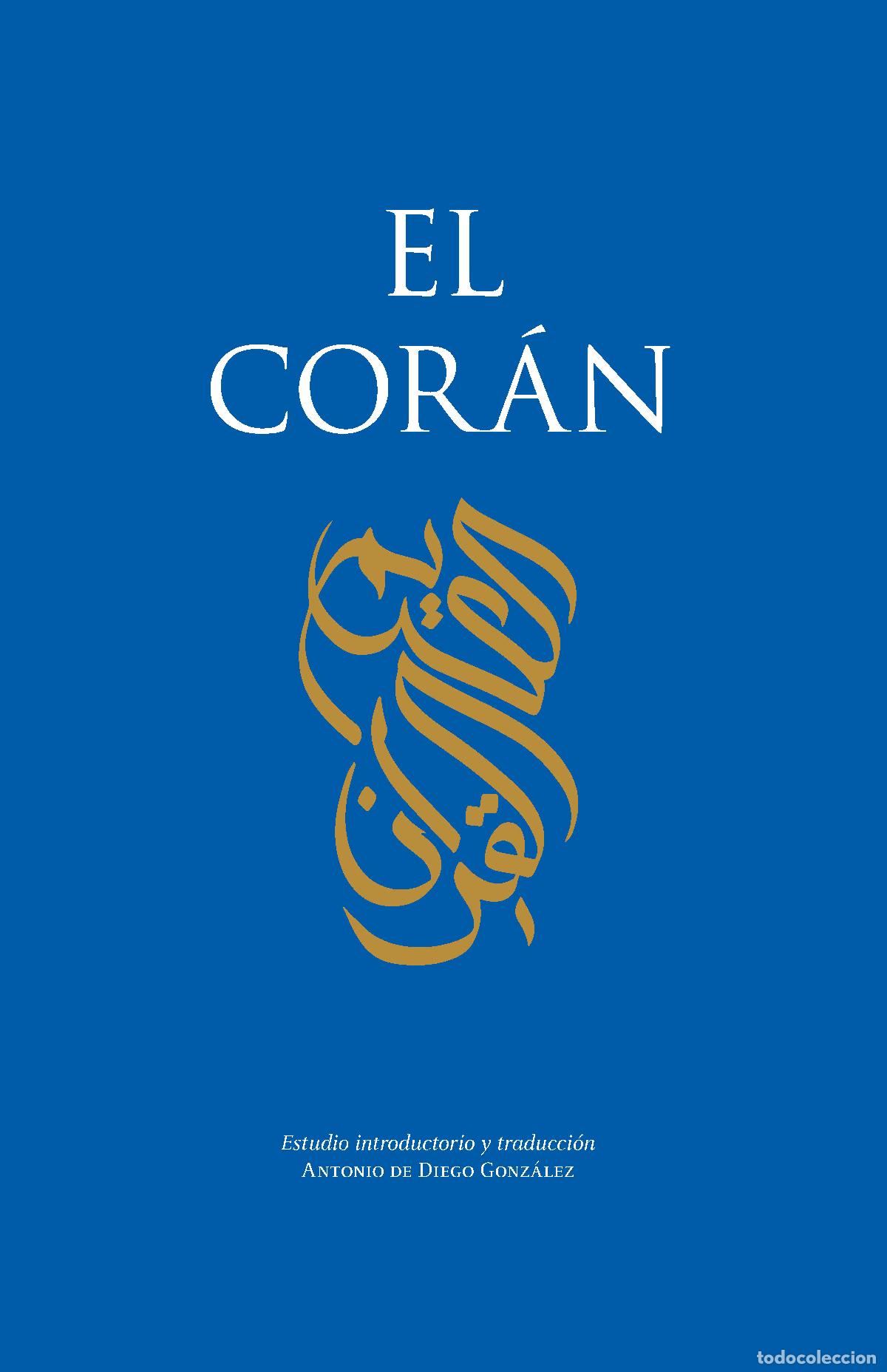 B&uuml;cher: COR&Aacute;N, EL - DIEGO GONZ&Aacute;LEZ, ANTONIO DE