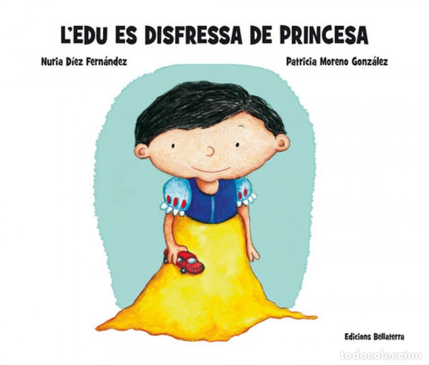 B&uuml;cher: LZEDU ES DISFRESSA DE PRINCESA - D&iacute;ez Fern&aacute;ndez, Nuria