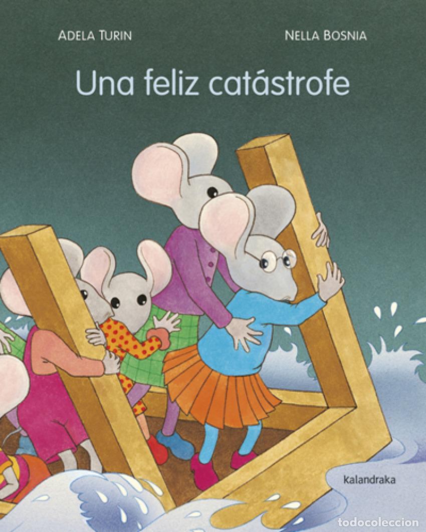 Libros: UNA FELIZ CATASTROFE - Turin, Adela