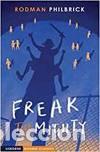Libros: FREAK THE MIGHTY - PHILBRICK, RODMAN