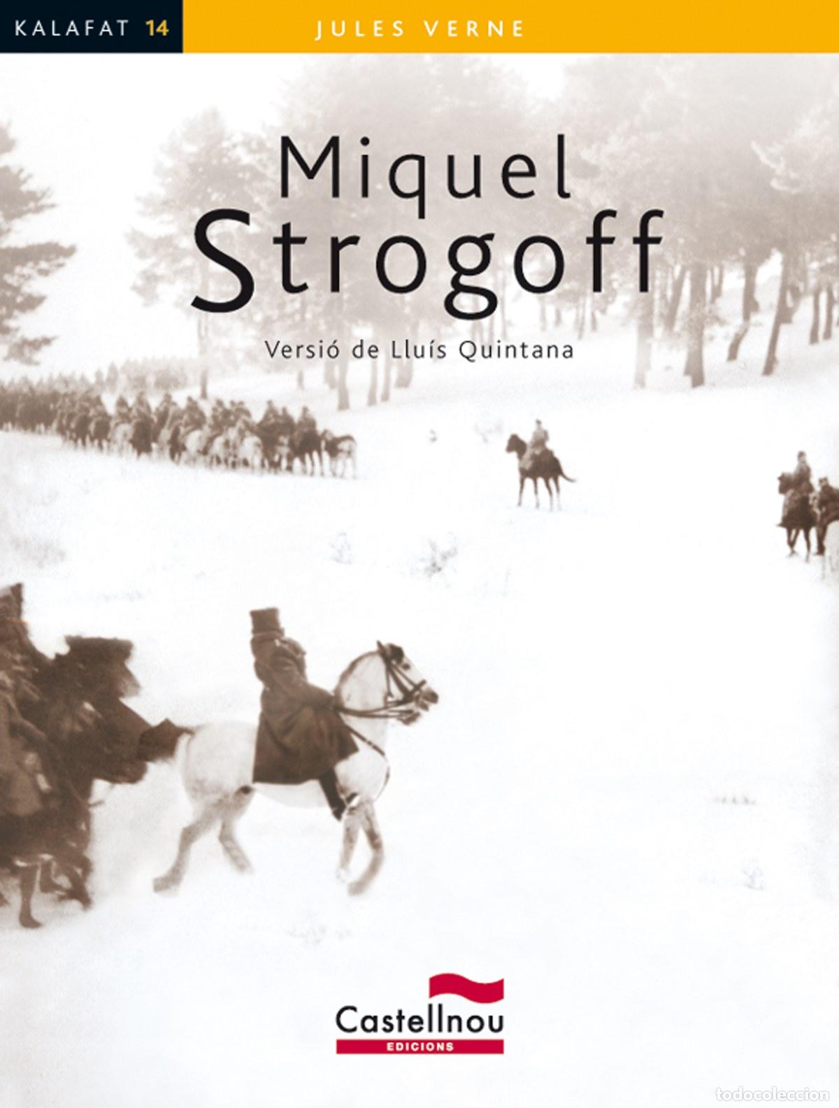 Libros: MIQUEL STROGOFF - Verne, Jules