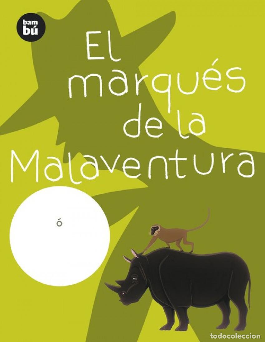B&uuml;cher: EL MARQU&Eacute;S DE LA MALAVENTURA - Ramon Bofarull, Elisa