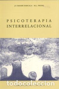 B&uuml;cher: PSICOTERAPIA INTERRELACIONAL - vv aa