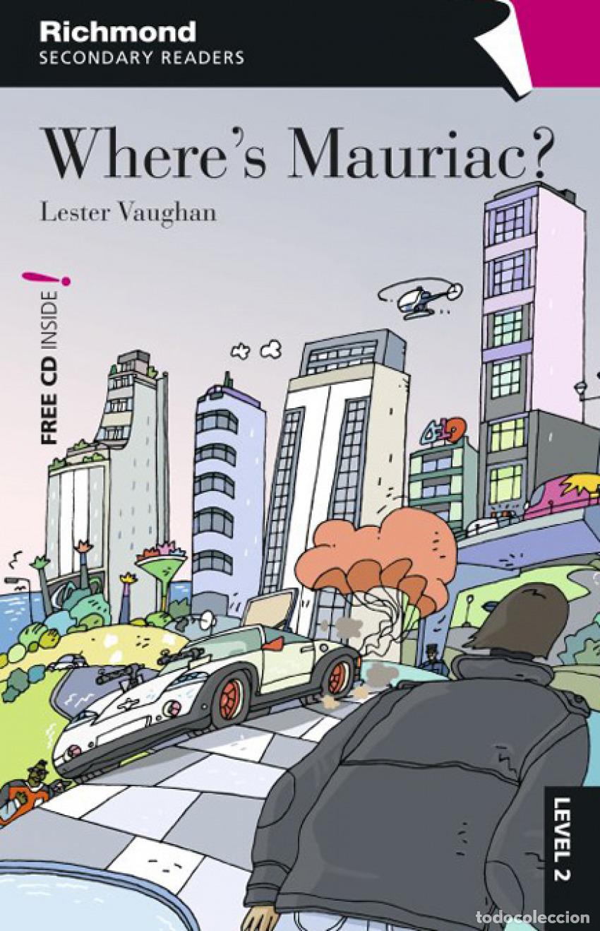 B&uuml;cher: RICHMOND SECONDARY READERS WHERE'S MAURIAC? LEVEL 2 - Varios autores