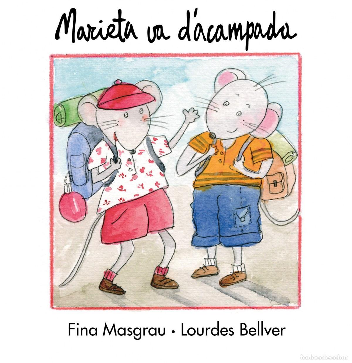 Libros: MARIETA VA D&acute;ACAMPADA - Masgrau I Plana, Josefina