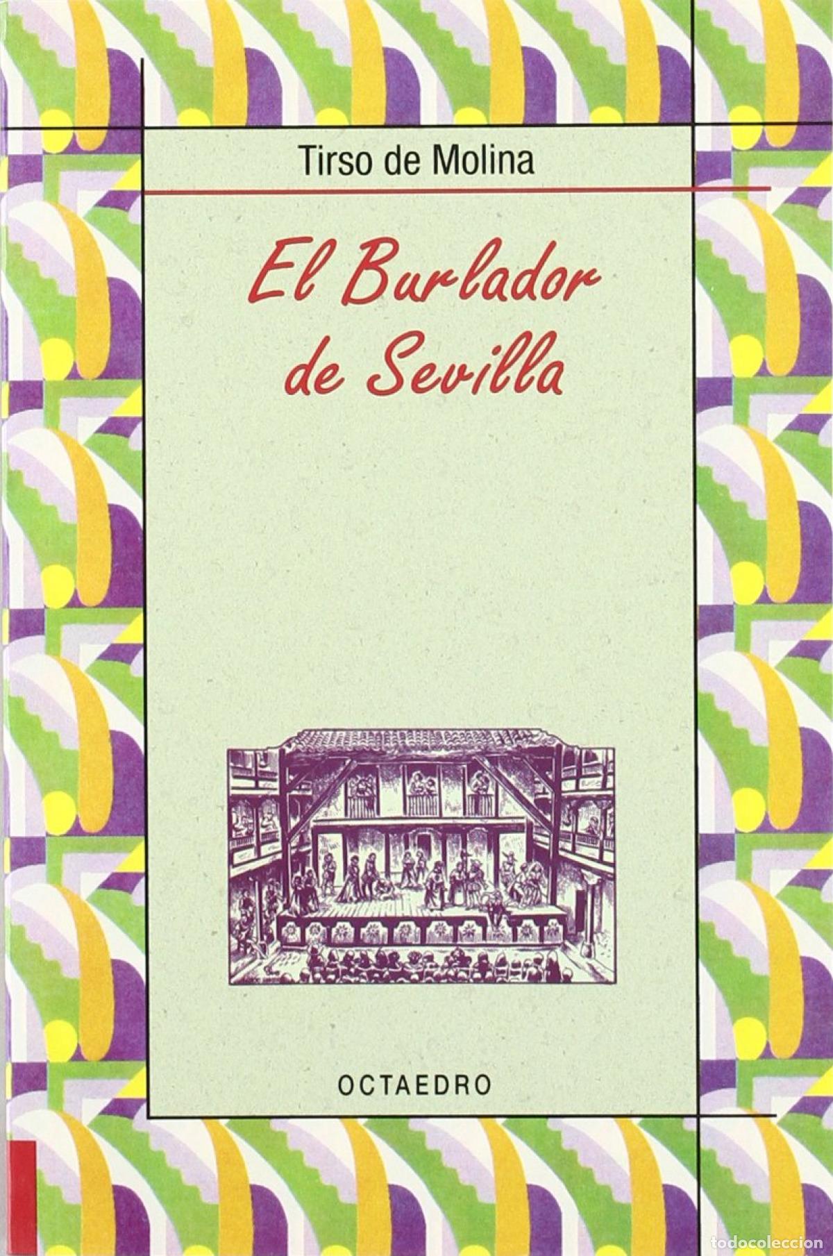 Libros: EL BURLADOR DE SEVILLA - TIRSO, MOLINA