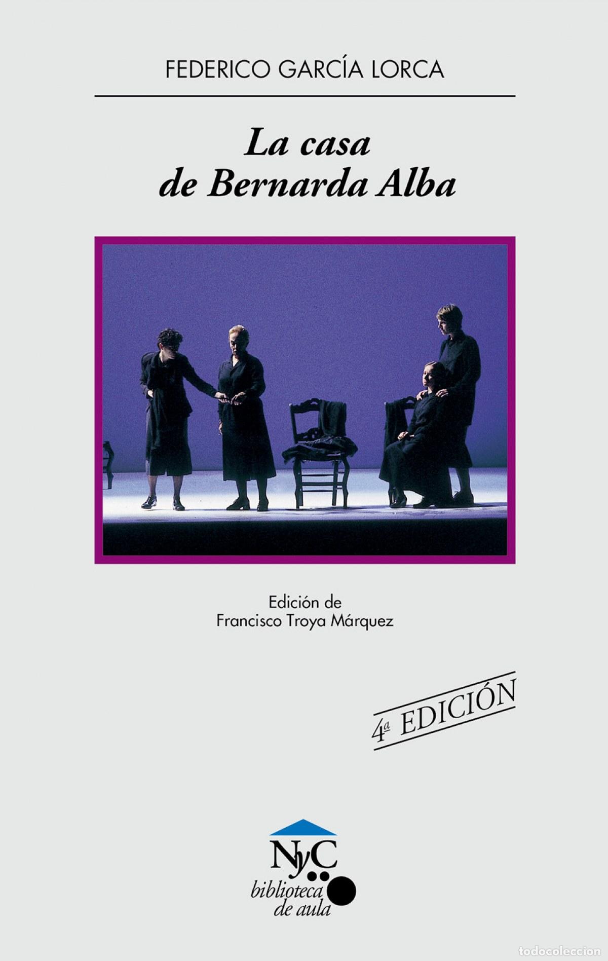 Libri: LA CASA DE BERNARDA ALBA - Garc&iacute;a Lorca, Federico