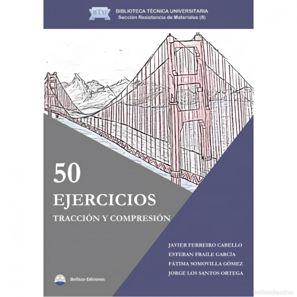 Libros: 50 EJERCICIOS TRACCION Y COMPRESION - AA.VV.