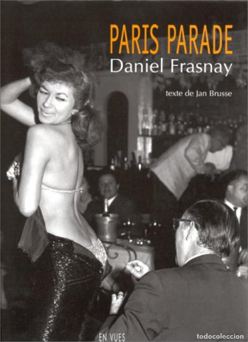 Libros: PARIS PARADE - Frasnay, Daniel