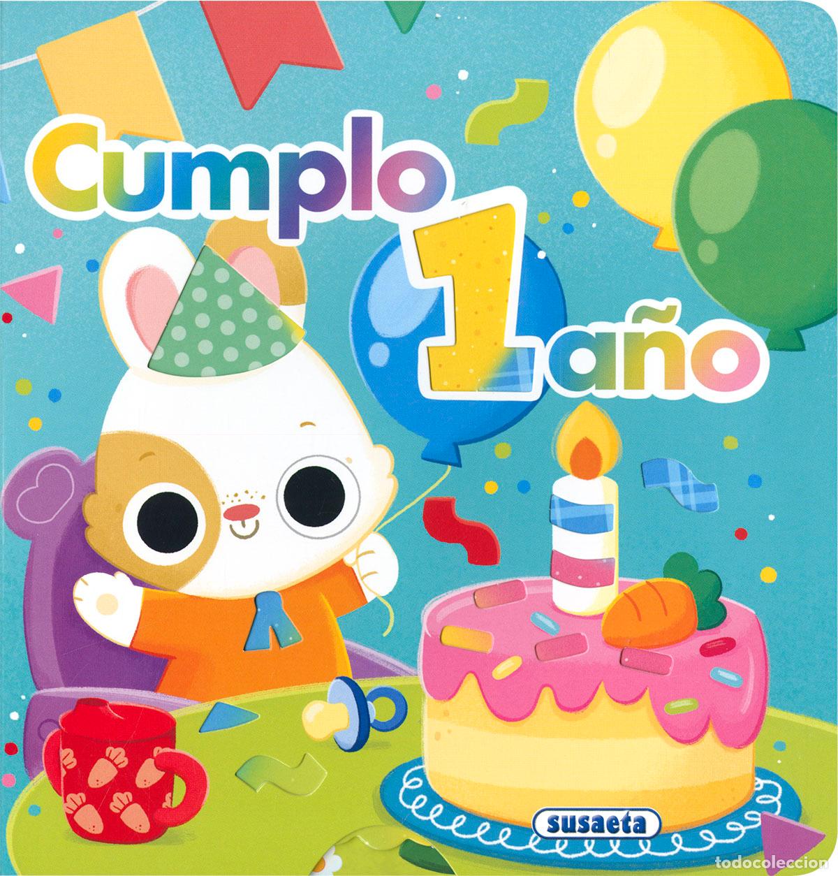 Libros: CUMPLO 1 A&Ntilde;O - Susaeta Ediciones