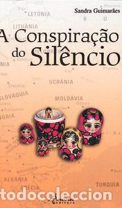 Livres: CONSPIRA&Ccedil;&Atilde;O DO SIL&Ecirc;NCIO - Guimar&atilde;es, Sandra
