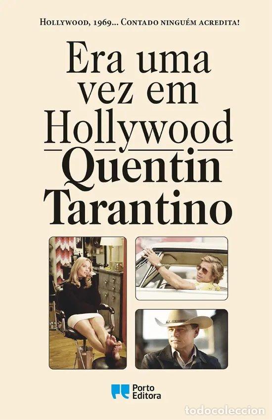 Libros: ERA UMA VEZ EM HOLLYWOOD - Tarantino, Quentin