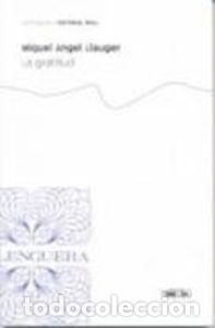 B&uuml;cher: LA GRATITUD - Llauger, Miquel &Agrave;ngel