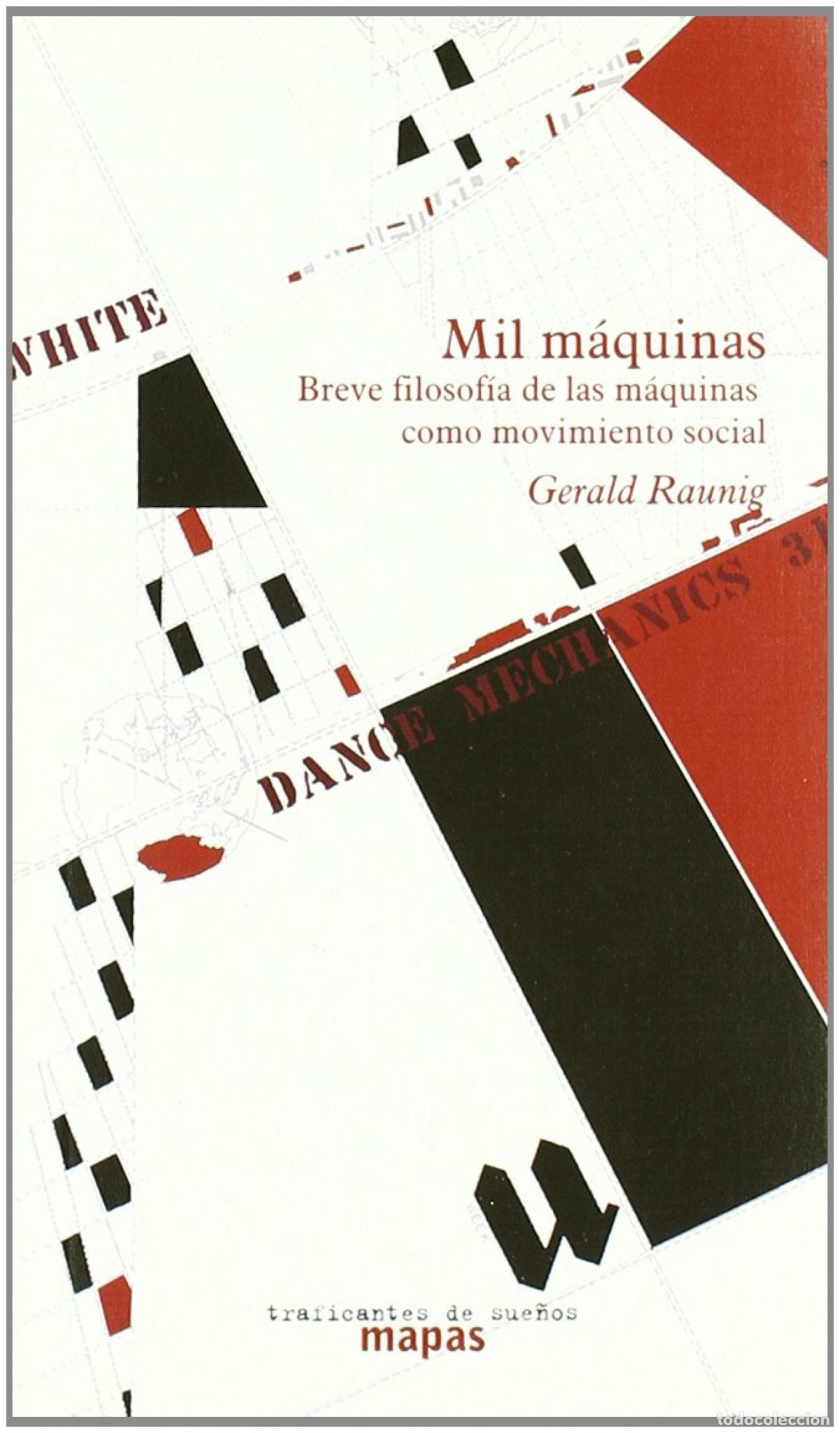 B&uuml;cher: MIL M&Aacute;QUINAS - Raunig, Gerald