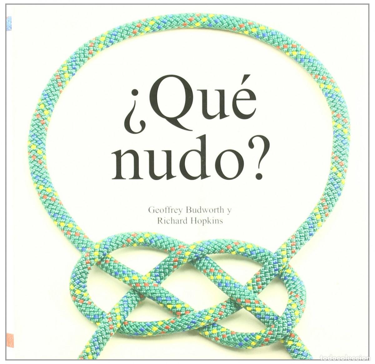 B&uuml;cher: &iquest;QU&Eacute; NUDO? - Budworth, Geoffrey