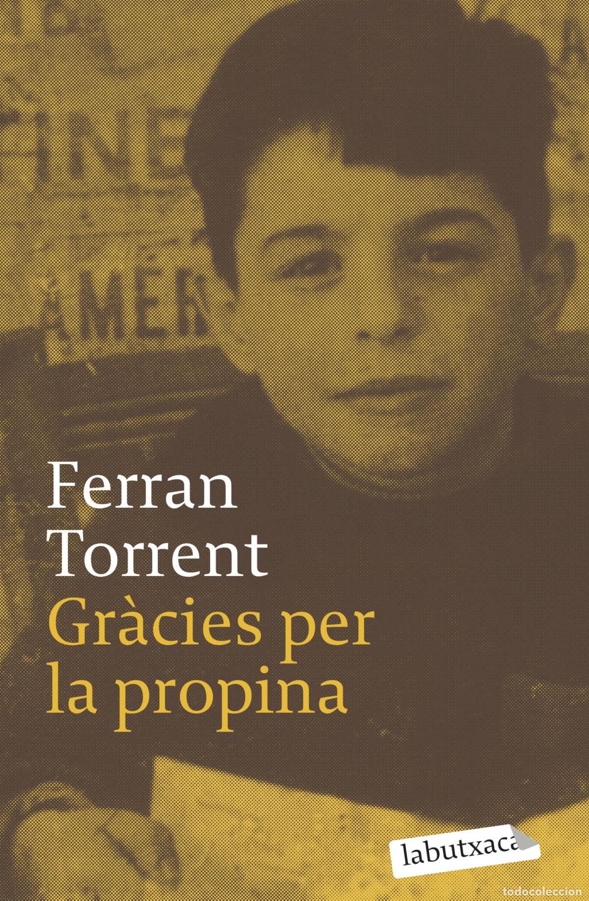 Libros: GR&Agrave;CIES PER LA PROPINA - Ferran Torrent