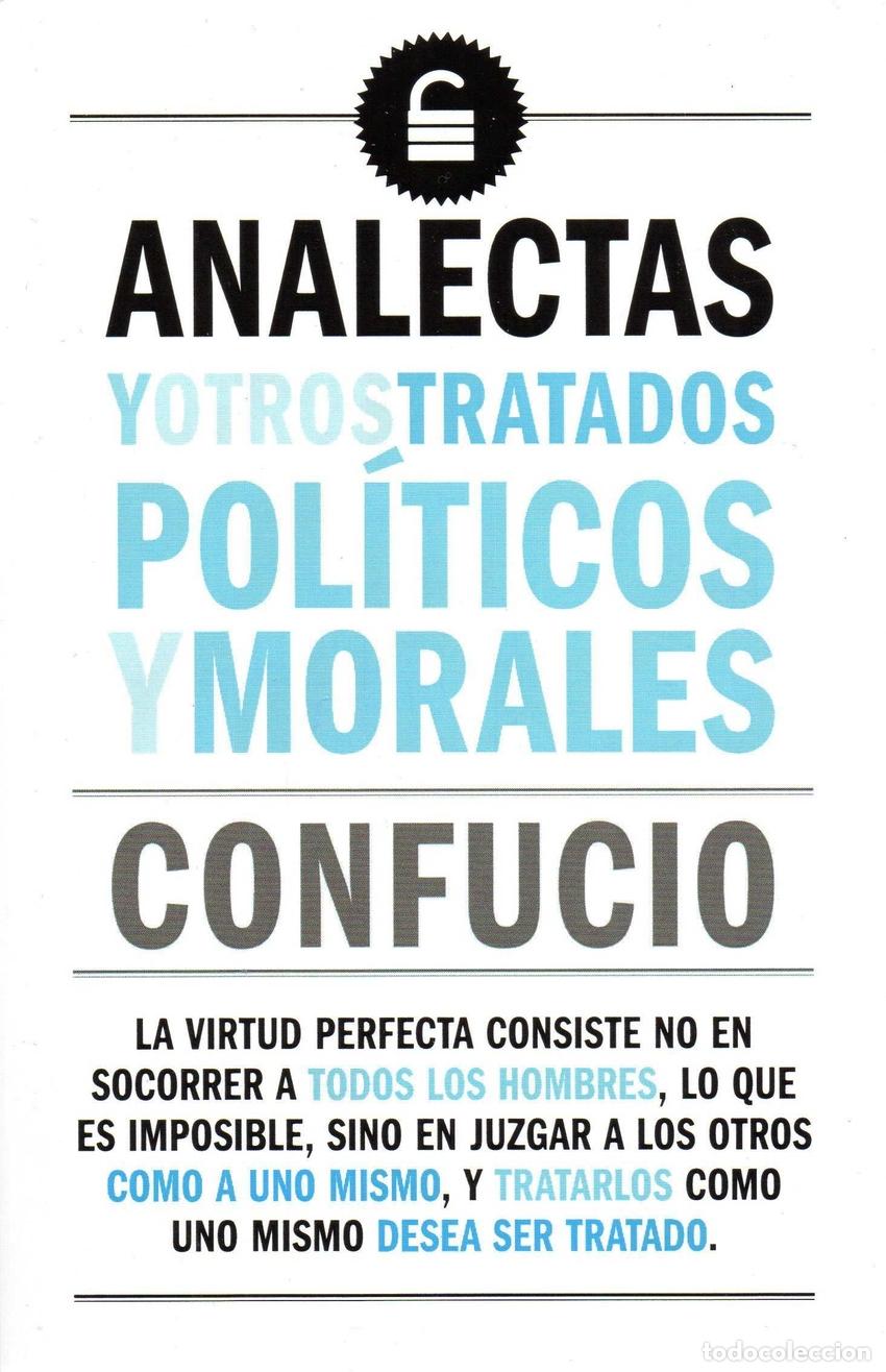 books: ANALECTAS Y OTROS TRATADOS POL&Iacute;TICOS Y MORALES - Confucio