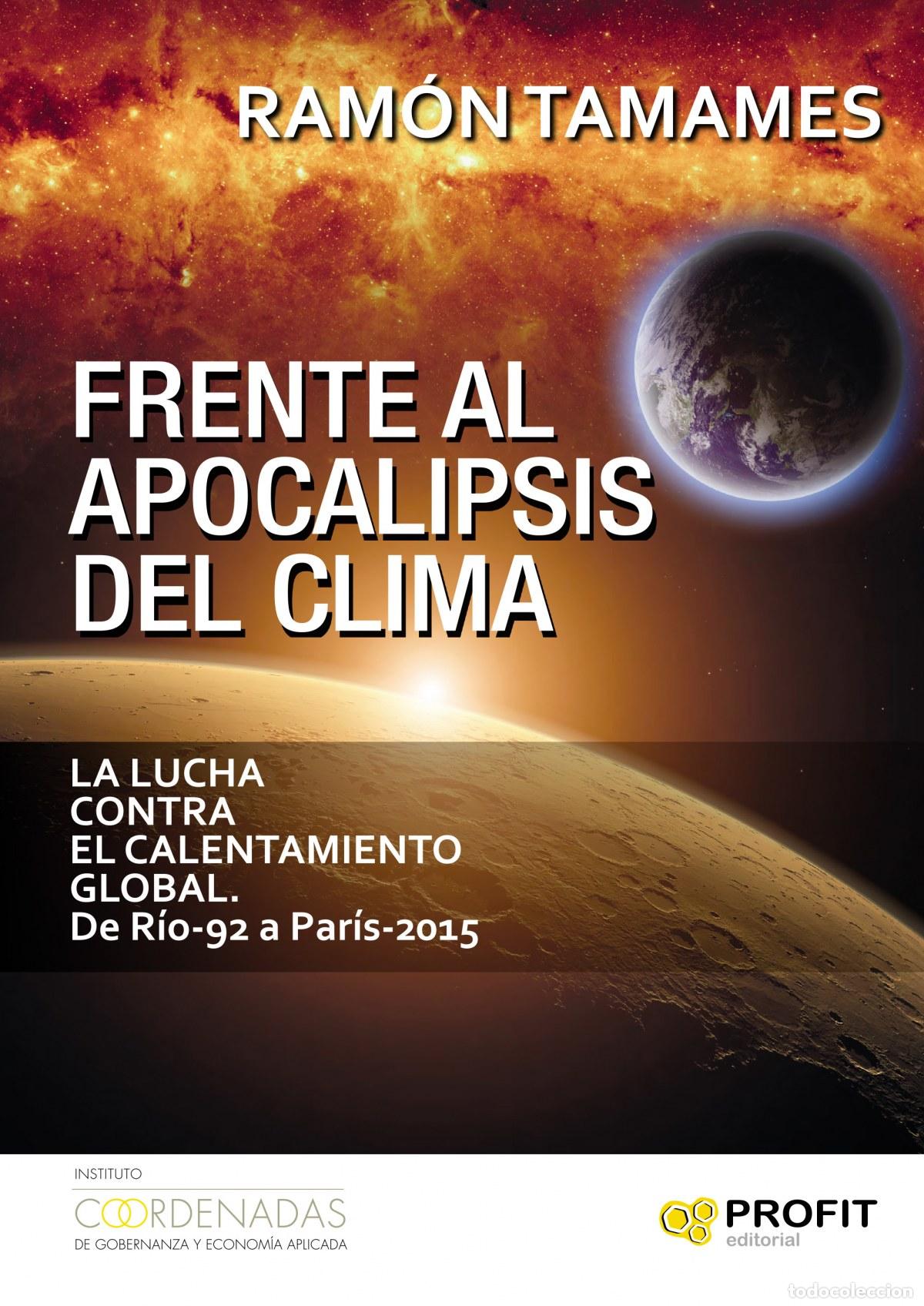 books: FRENTE AL APOCALIPSIS DEL CLIMA - Tamames, Ram&oacute;n