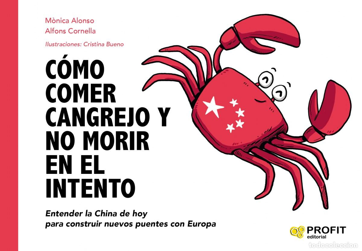 books: C&Oacute;MO COMER CANGREJO Y NO MORIR EN EL INTENTO - Cornella Solans, Alfons