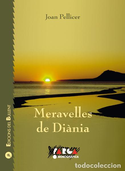 books: MERAVELLES DE DI&Agrave;NIA - Pellicer i Bataller, Joan