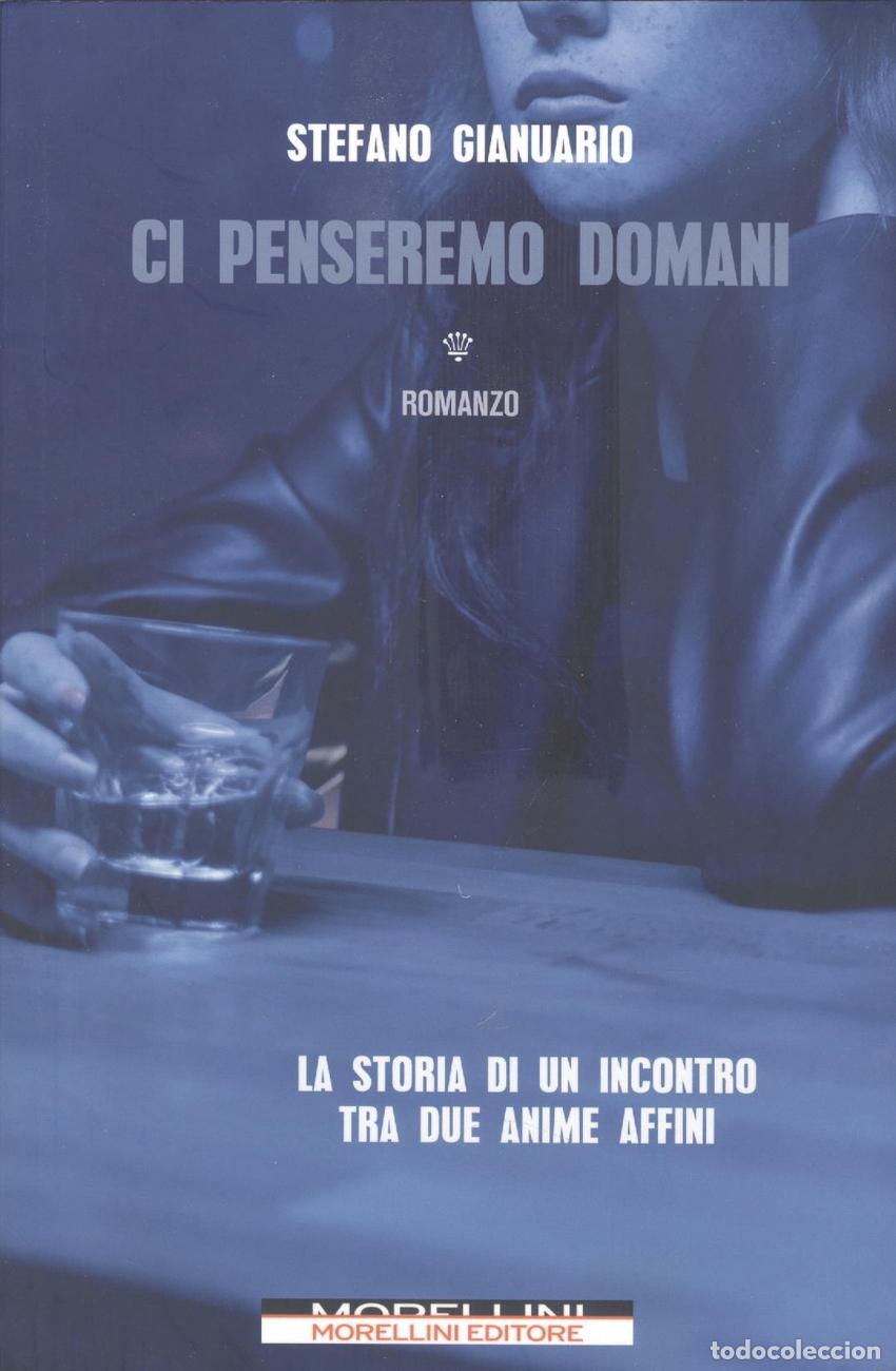 Libros: CI PENSEREMO DOMANI - Gianuario, Stefano