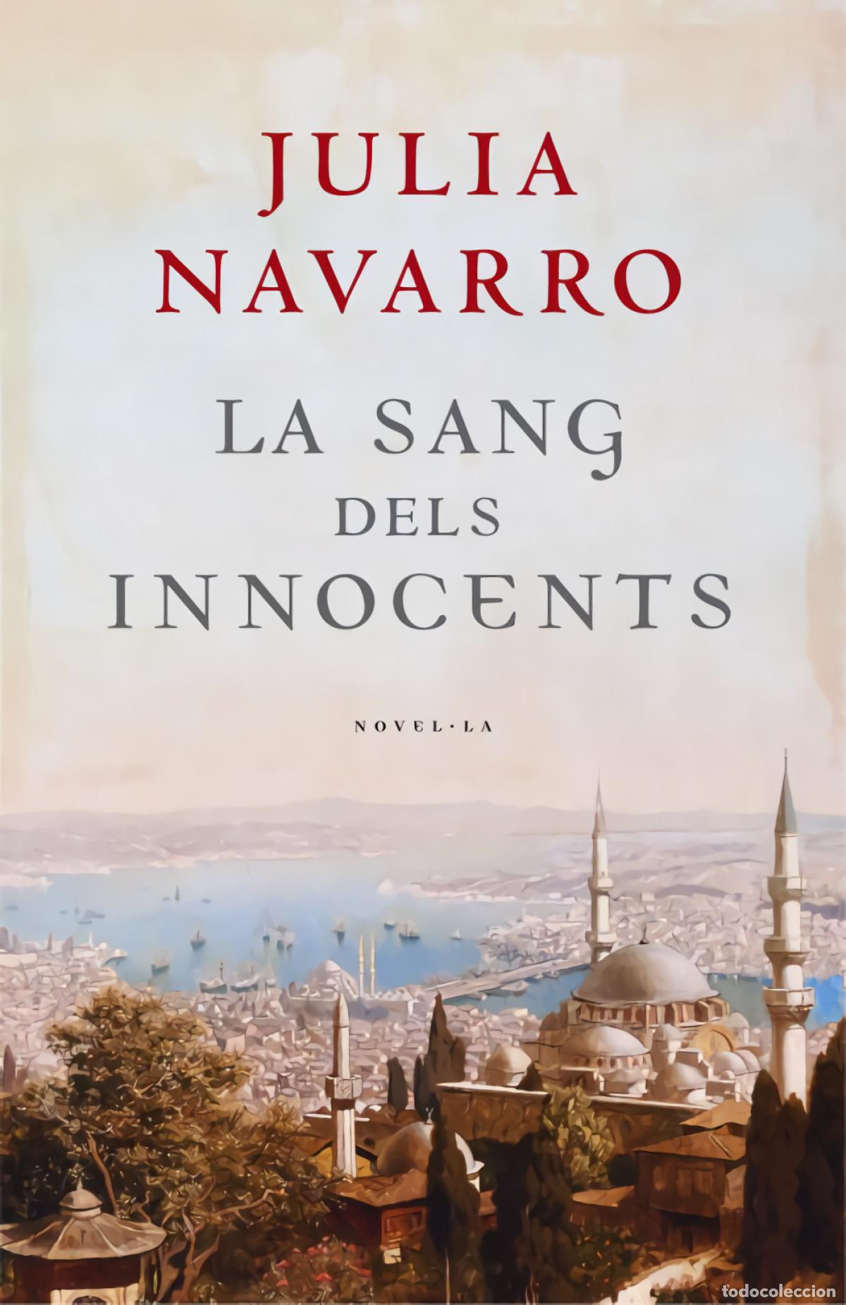 Libros: LA SANG DELS INNOCENTS - Navarro, Julia