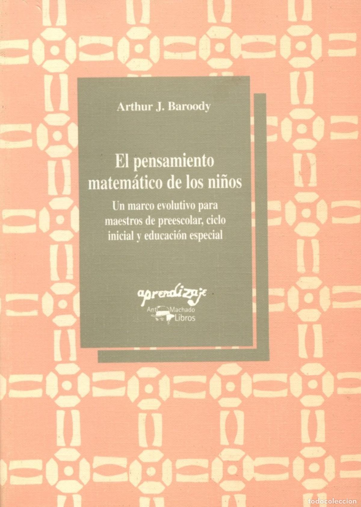 Livros: PENSAMIENTO MATEMATICO NI&Ntilde;OS - ARTHUR J BAROODY