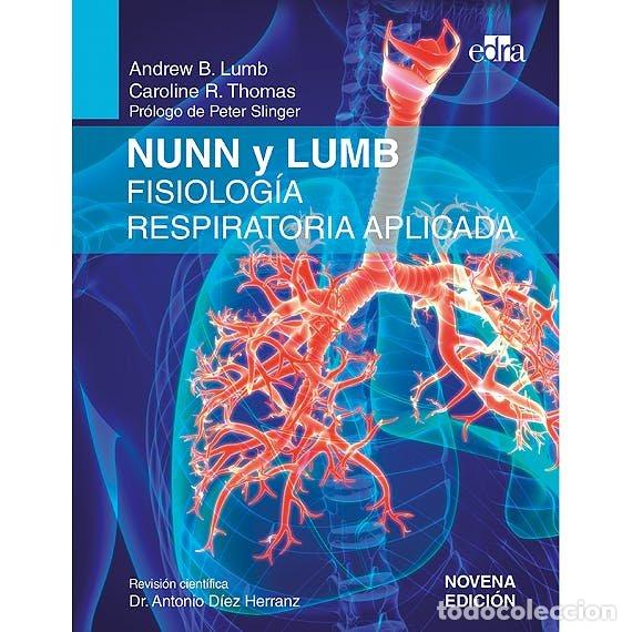 Livros: NUNN Y LUMB FISIOLOGIA RESPIRATORIA APLICADA, 9.&ordf; ED. - LUMB, ANDREW B.