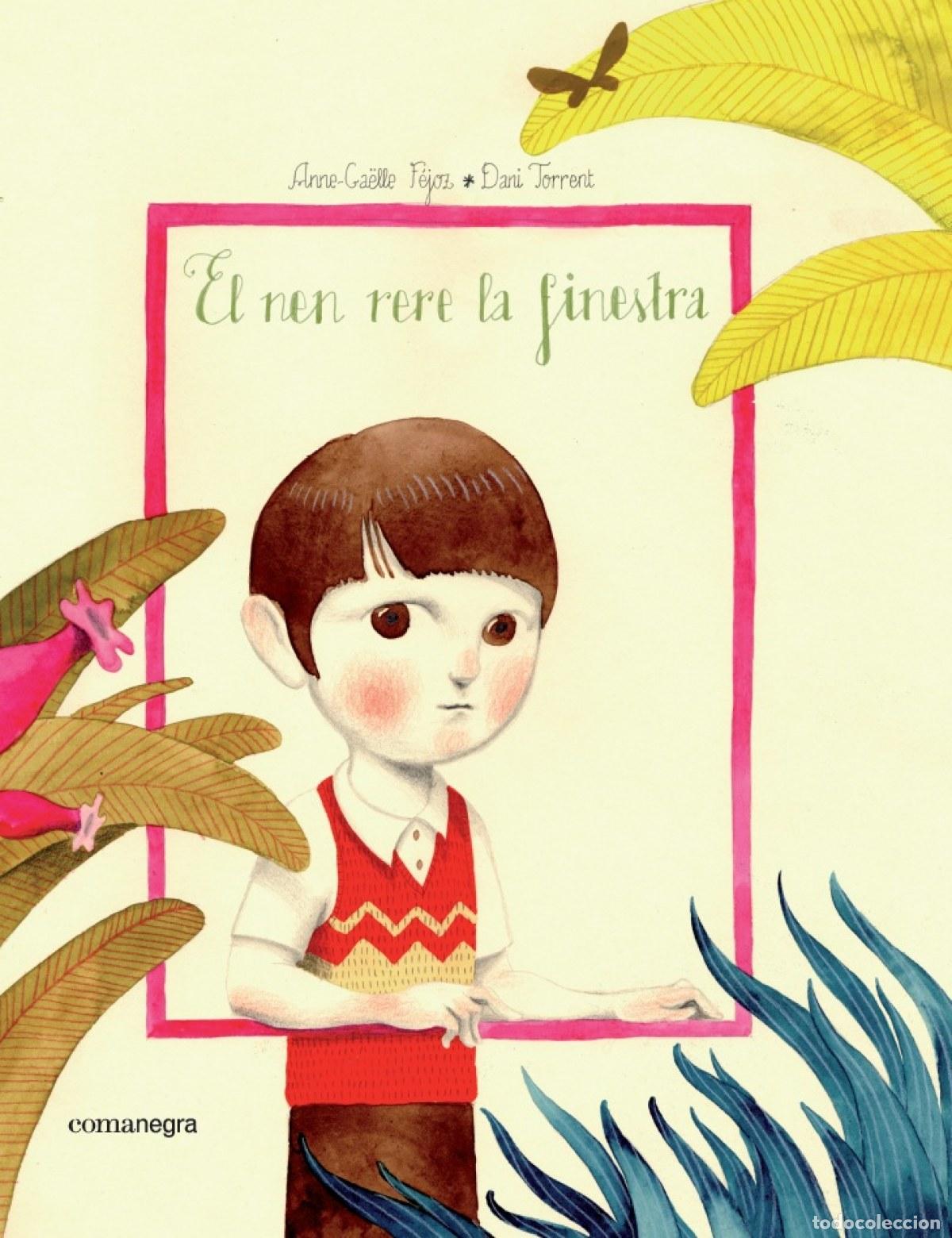 Livros: EL NEN RERE LA FINESTRA - VV.AA.