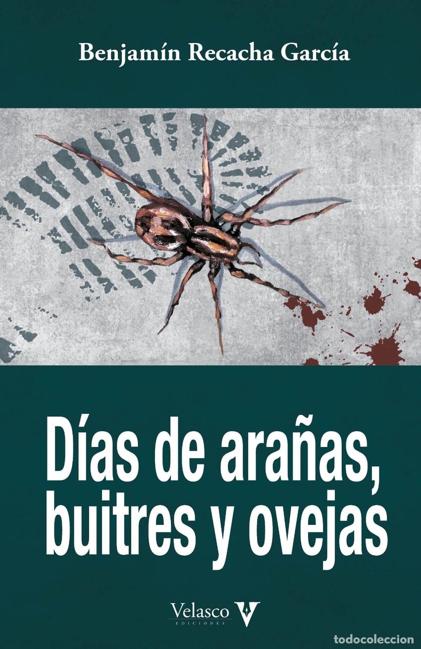 Livros: D&Iacute;A DE ARA&Ntilde;AS, BUITRES Y OVEJAS - BENJAMIN RECACHA GARCIA