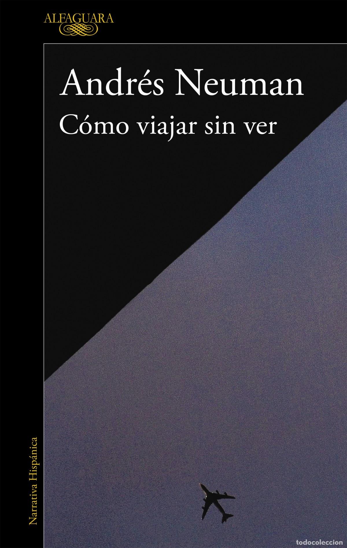 Livros: C&Oacute;MO VIAJAR SIN VER - Neuman, Andr&eacute;s