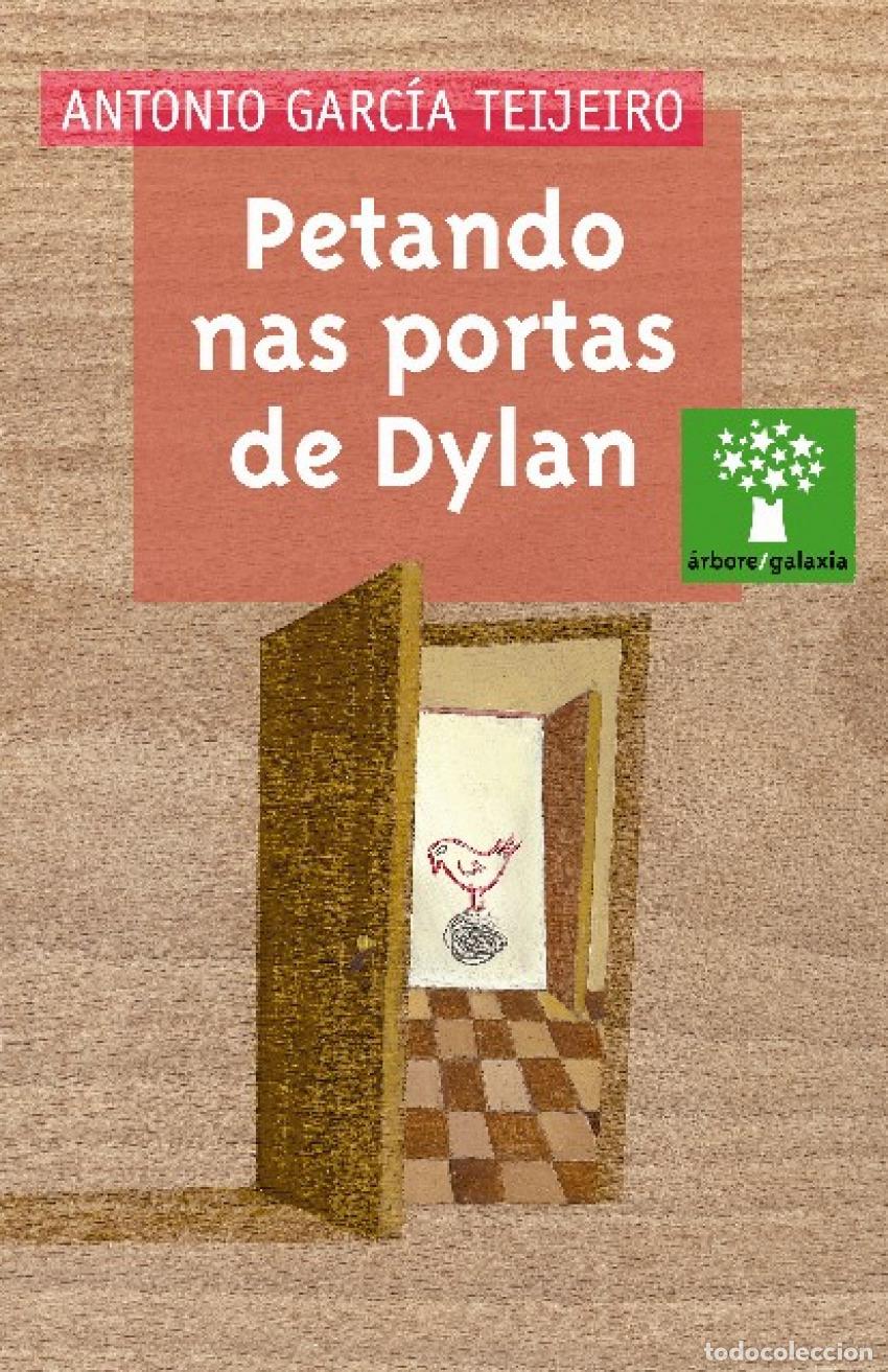 B&uuml;cher: PETANDO NAS PORTAS DE DYLAN - Garc&iacute;a Teijeiro, Antonio