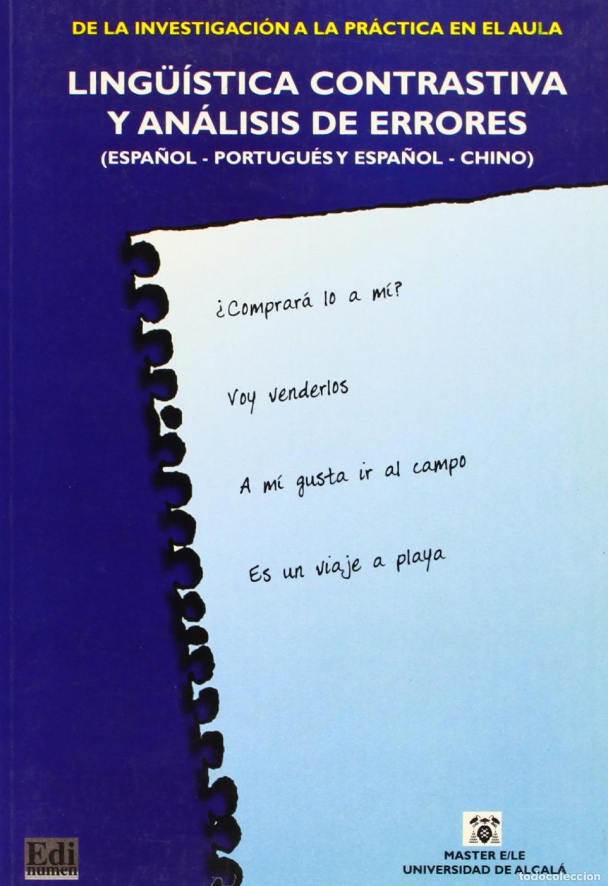 B&uuml;cher: LING&Uuml;&Iacute;STICA CONTRASTIVA Y AN&Aacute;LISIS DE ERRORES ESPA&Ntilde;OL-PORTUGU&Eacute;S Y ESPA&Ntilde;OL-CHINO - Penad&eacute;s Mart&iacute;nez,