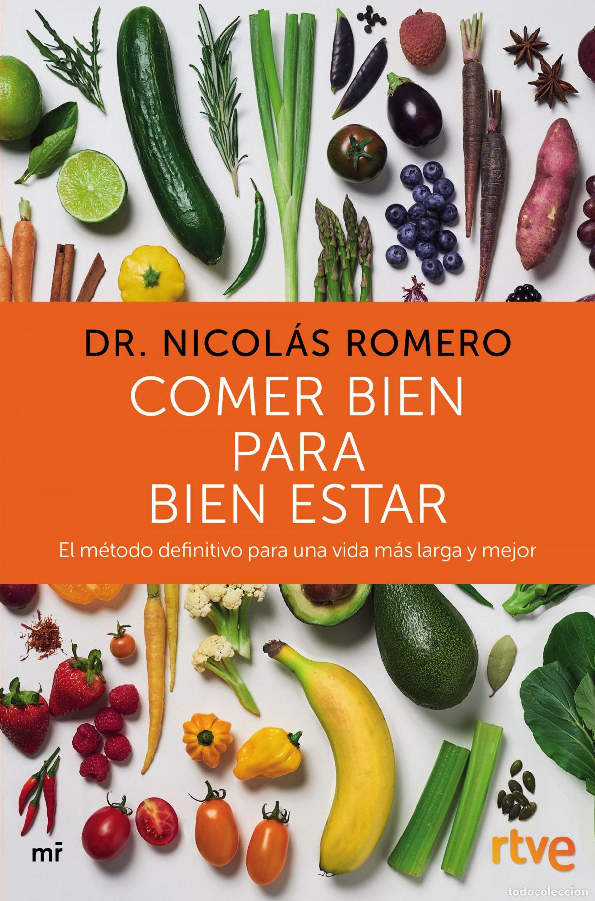 B&uuml;cher: COMER BIEN PARA BIEN ESTAR - Dr Nicol&aacute;s Romero