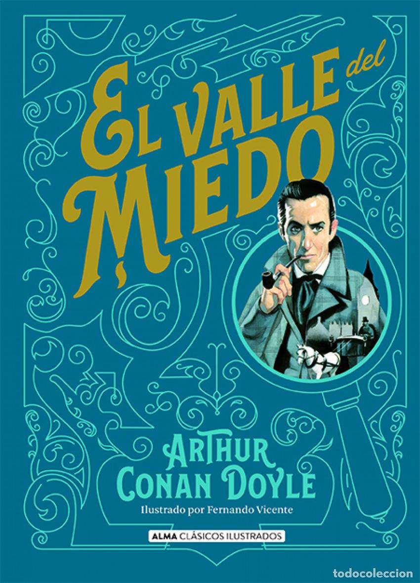 Libros: EL VALLE DEL MIEDO - Doyle, Arthur Conan, Sir