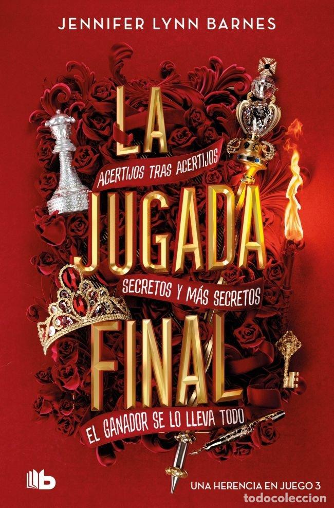 Libros: LA JUGADA FINAL UNA HERENCIA EN JUEGO 3 - JENNIFER LYNN BARNES
