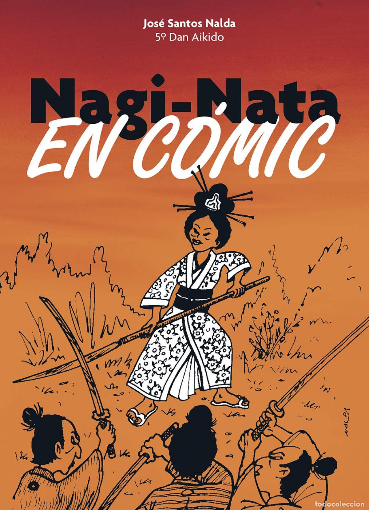 Libros: NAGI-NATA. EN C&Oacute;MIC - Nalda Albic, Jos&eacute; Santos