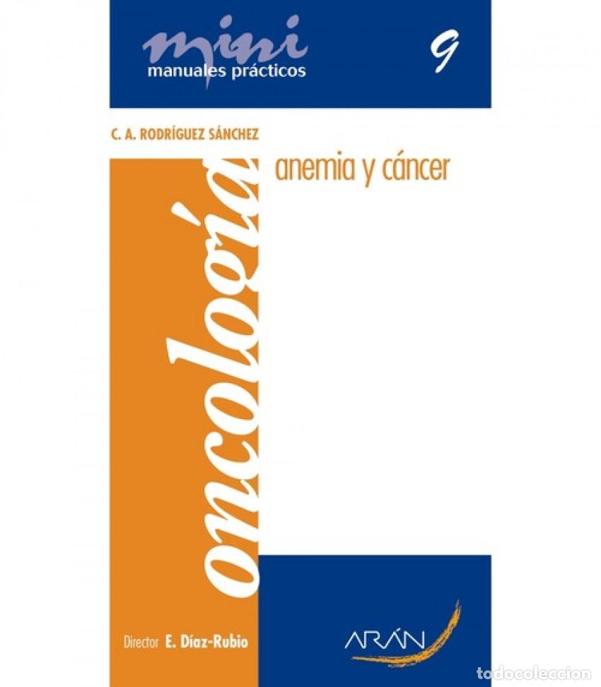 Libros: ANEMIA Y C&Aacute;NCER - Rodriguez Sanchez, C A