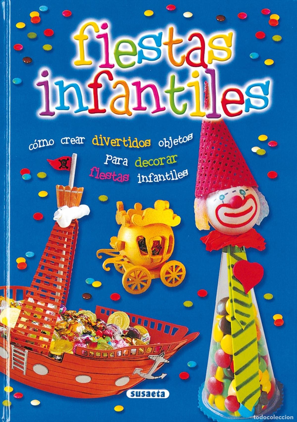 B&uuml;cher: FIESTAS INFANTILES - Varios autores
