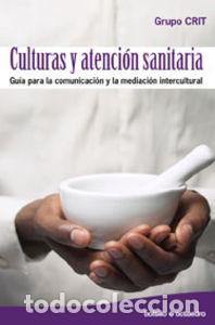 B&uuml;cher: CULTURAS Y ATENCI&Oacute;N SANITARIA - Raga Gimeno, Francisco