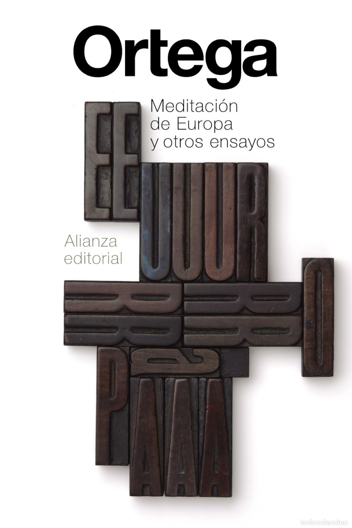 Libros: MEDITACI&Oacute;N DE EUROPA Y OTROS ENSAYOS - Ortega y Gasset, Jos&eacute;