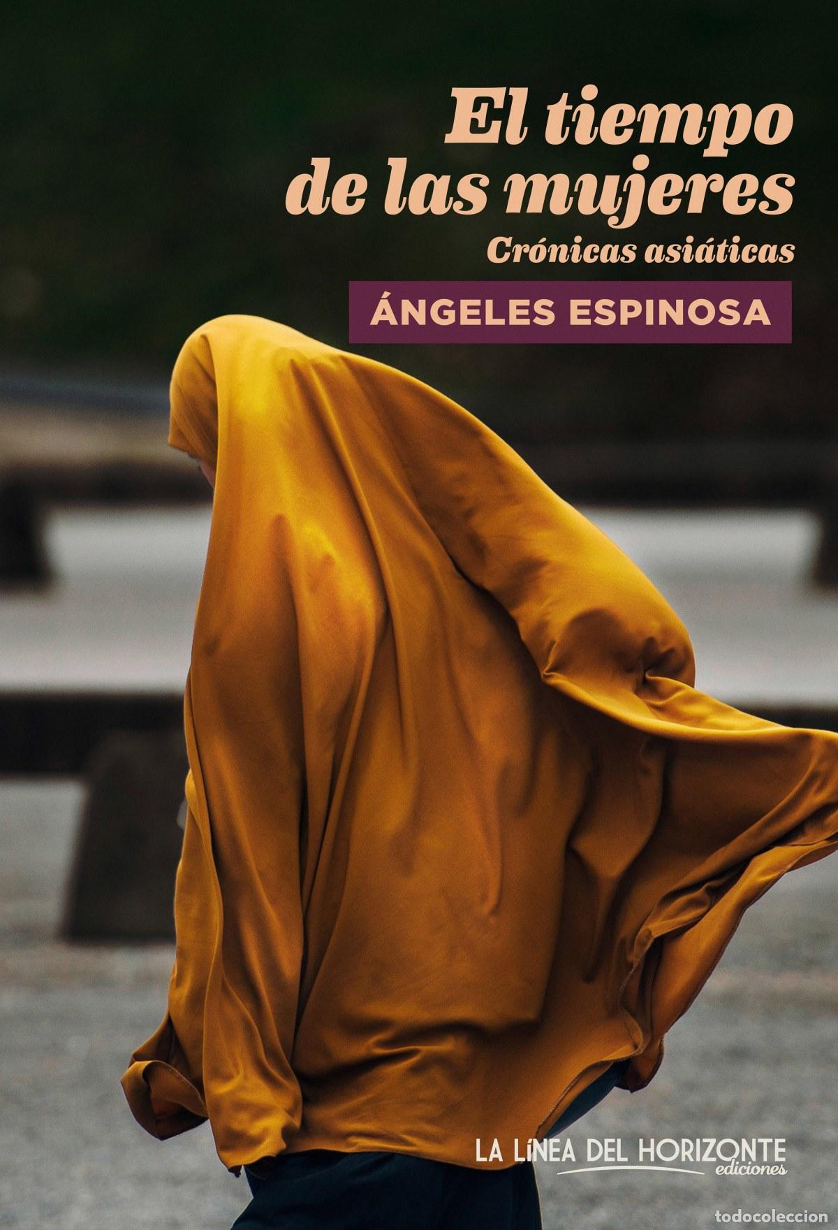 Libri: EL TIEMPO DE LAS MUJERES - Espinosa, &Aacute;ngeles