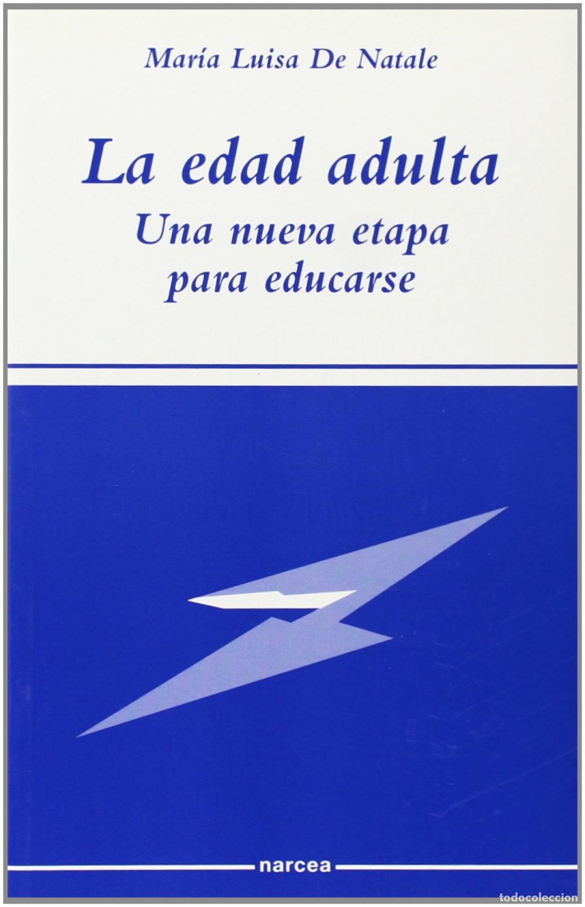Libri: EDAD ADULTA - De Natale, Mar&iacute;a Luisa