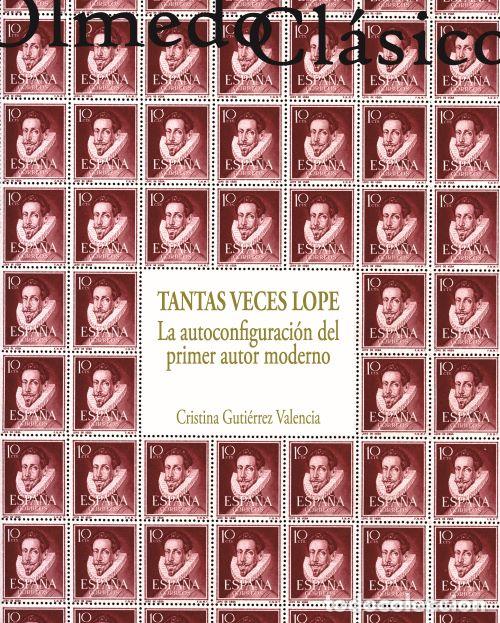Libri: TANTAS VECES LOPE - Guti&eacute;rrez Valencia, Cristina