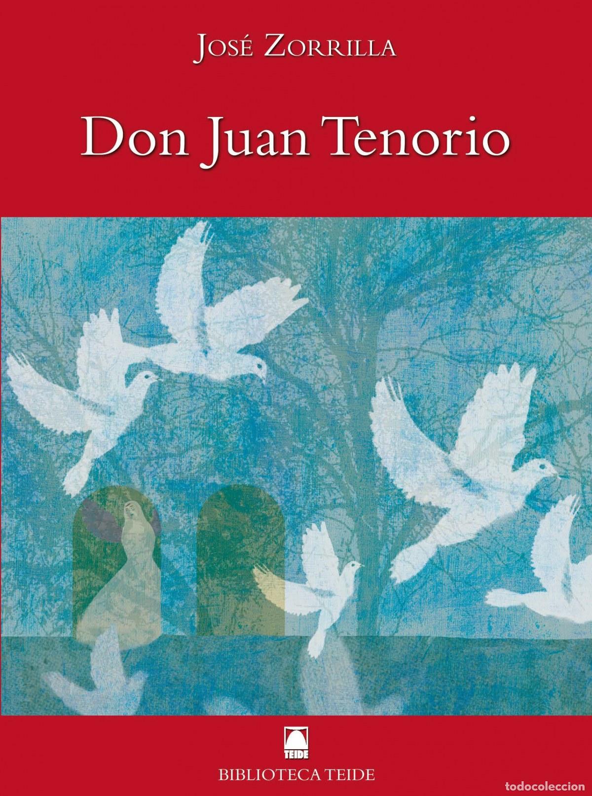 Libros: BIBLIOTECA TEIDE 051 - DON JUAN TENORIO -ZORRILLA - Salvador MART&Iacute; RA&Uuml;LL