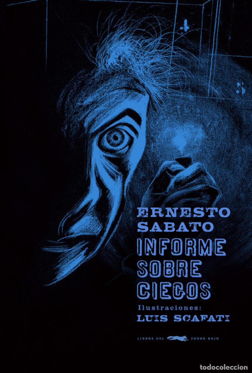 Libros: INFORME SOBRE CIEGOS - Sabato, Ernesto