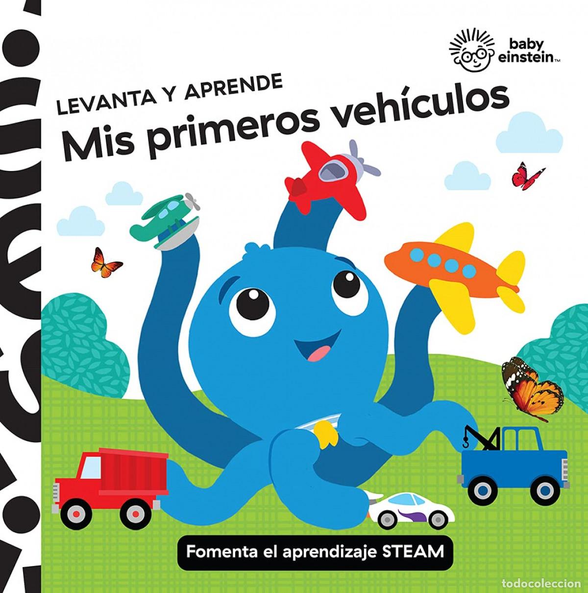 Libros: LEVANTA Y APRENDE. MIS PRIMEROS VEH&Iacute;CULOS. BABY EINSTEIN - BABY EINSTEIN
