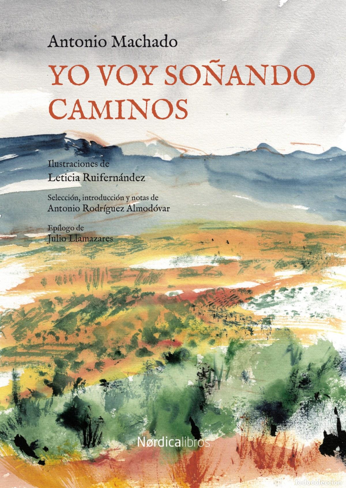 B&uuml;cher: YO VOY SO&Ntilde;ANDO CAMINOS - Machado Ruiz, Antonio