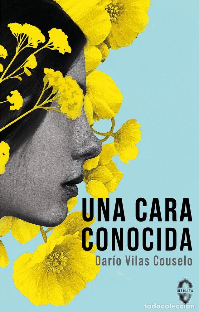 books: UNA CARA CONOCIDA ED.REVISADA - VILAS, DARIO